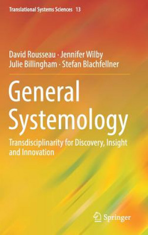 Kniha General Systemology David Rousseau