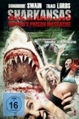 Video Sharkansas Women's Prison Massacre, DVD Tony Randel