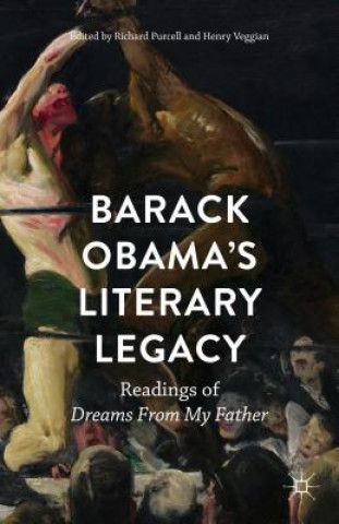 Könyv Barack Obama's Literary Legacy Richard Purcell
