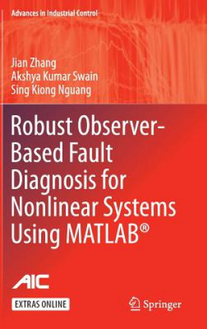 Carte Robust Observer-Based Fault Diagnosis for Nonlinear Systems Using MATLAB (R) Jian Zhang