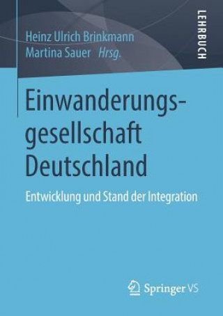 Kniha Einwanderungsgesellschaft Deutschland Heinz Ulrich Brinkmann