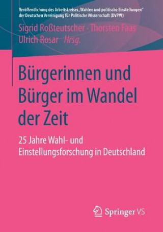 Книга Burgerinnen und Burger im Wandel der Zeit Sigrid Roßteutscher