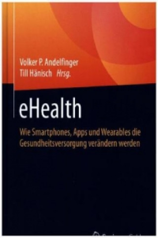 Kniha eHealth Volker P. Andelfinger