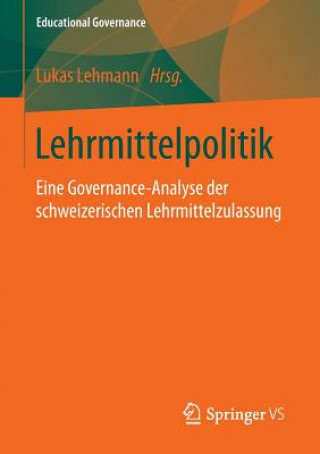 Kniha Lehrmittelpolitik Lukas Lehmann