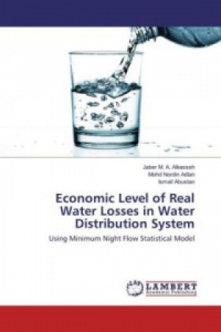 Carte Economic Level of Real Water Losses in Water Distribution System Jaber M. A. Alkasseh