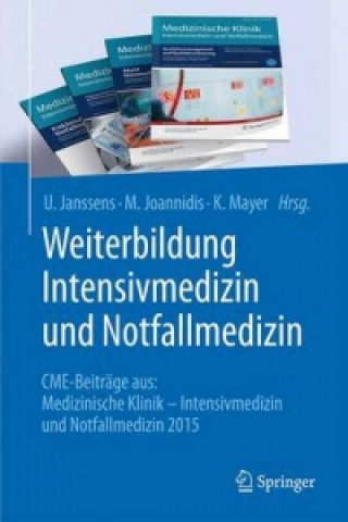 Книга Weiterbildung Intensivmedizin und Notfallmedizin U. Janssens