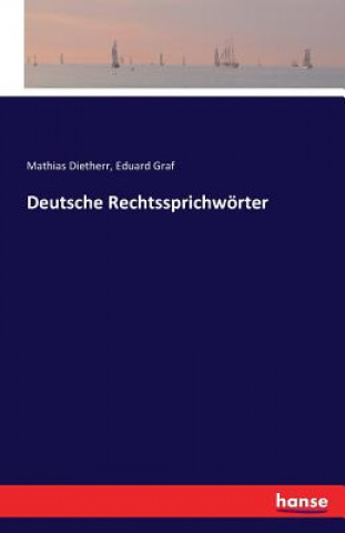 Kniha Deutsche Rechtssprichwoerter Mathias Dietherr