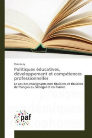 Carte Politiques éducatives, développement et compétences professionnelles Thierno Ly