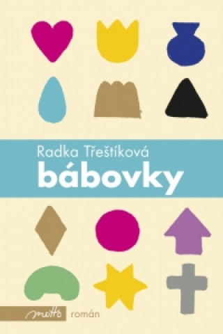 Book Bábovky Radka Třeštíková
