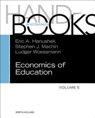 Könyv Handbook of the Economics of Education Eric A. Hanushek