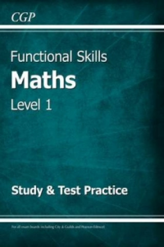 Carte Functional Skills Maths Level 1 - Study & Test Practice CGP Books