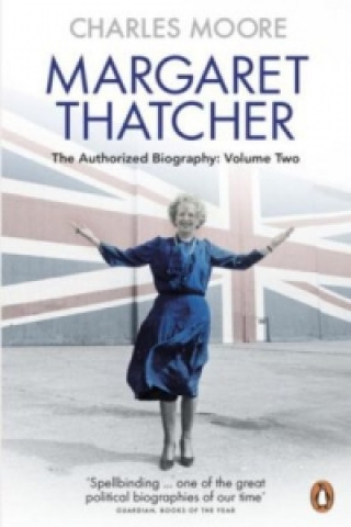 Kniha Margaret Thatcher Charles Moore