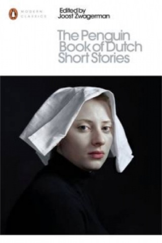 Kniha Penguin Book of Dutch Short Stories Joost Zwagerman