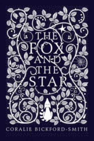 Kniha Fox and the Star Coralie Bickford-Smith