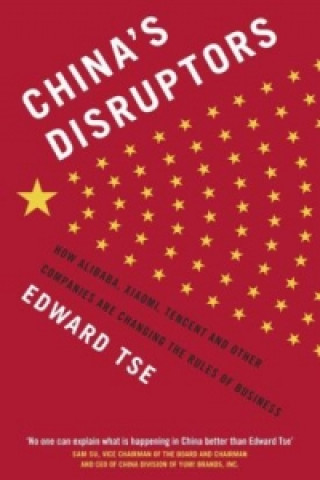 Könyv China's Disruptors Edward Tse