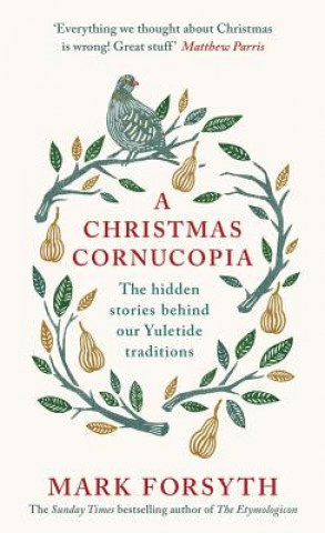 Kniha Christmas Cornucopia Mark Forsyth
