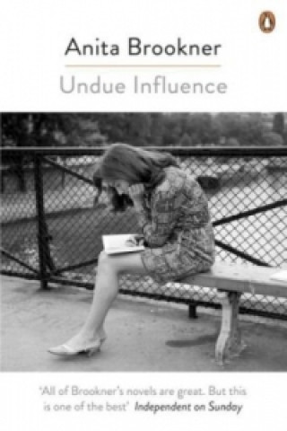 Kniha Undue Influence Anita Brookner