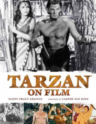 Könyv Tarzan on Film Scott Tracy Griffin