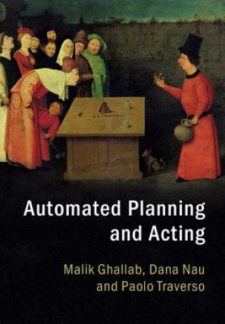 Kniha Automated Planning and Acting Malik Ghallab