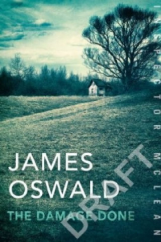 Könyv The Damage Done James Oswald
