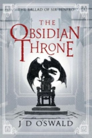 Könyv Obsidian Throne J. D. Oswald