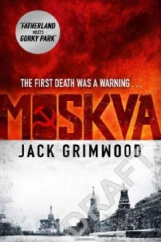 Kniha Moskva Jack Grimwood