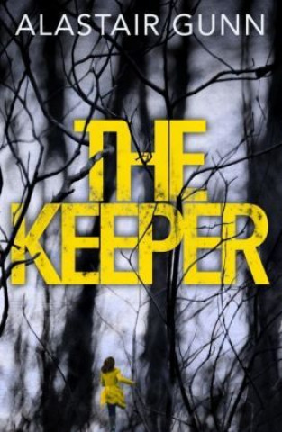 Книга Keeper Alastair Gunn