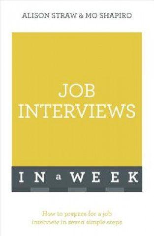 Книга Job Interviews In A Week Alison Straw