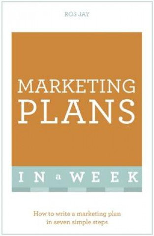 Libro Marketing Plans In A Week RosJohn JaySealey