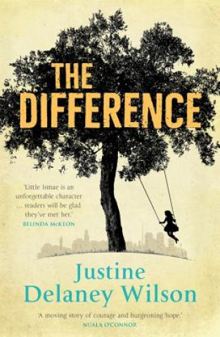 Knjiga Difference Justine Delaney Wilson