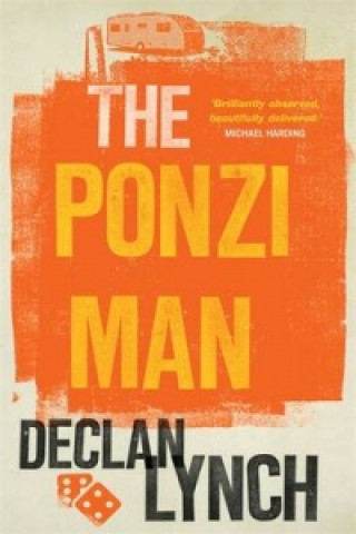 Книга Ponzi Man Declan Lynch
