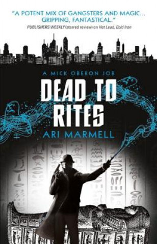 Książka Dead to Rites Ari Marmell