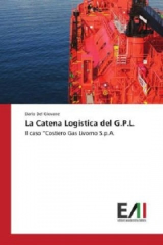 Książka Catena Logistica del G.P.L. Dario Del Giovane