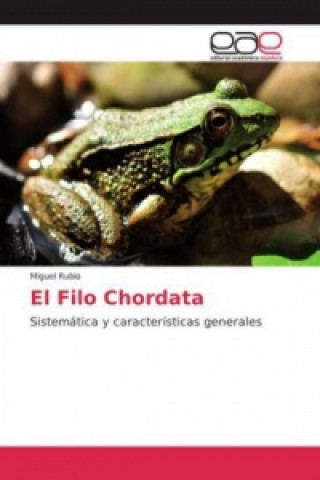 Buch El Filo Chordata Miguel Rubio