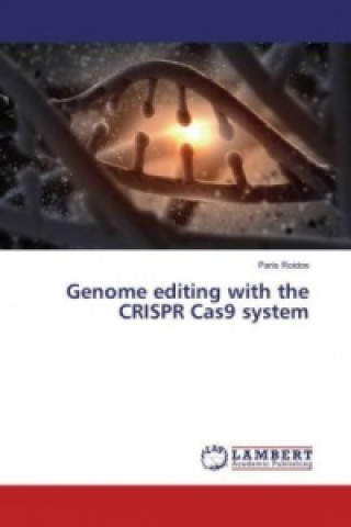 Kniha Genome editing with the CRISPR Cas9 system Paris Roidos