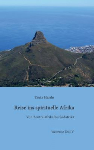 Книга Reise ins spirituelle Afrika Trutz Hardo