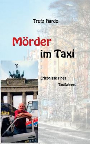 Книга Moerder im Taxi Trutz Hardo