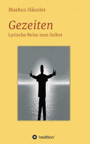 Kniha Gezeiten Markus Hausler