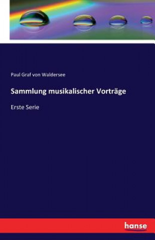 Carte Sammlung musikalischer Vortrage Paul Graf Von Waldersee