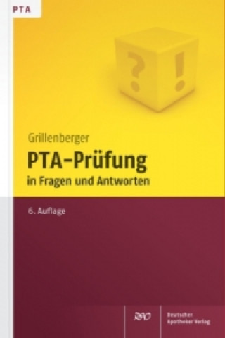 Kniha PTA-Prüfung in Fragen und Antworten Kurt Grillenberger