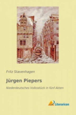 Livre Jürgen Piepers Fritz Stavenhagen