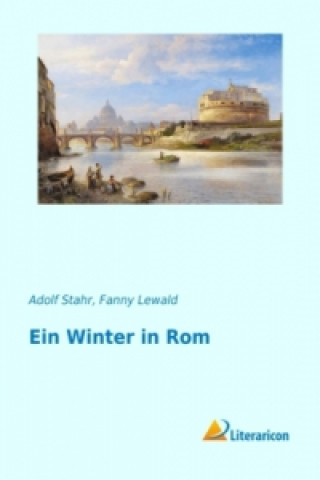 Livre Ein Winter in Rom Adolf Stahr