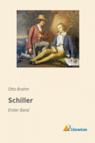 Книга Schiller Otto Brahm