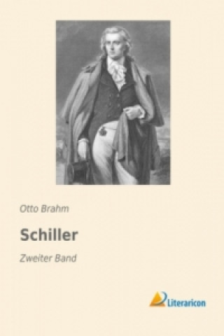 Knjiga Schiller Otto Brahm