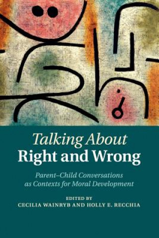 Книга Talking about Right and Wrong Cecilia Wainryb