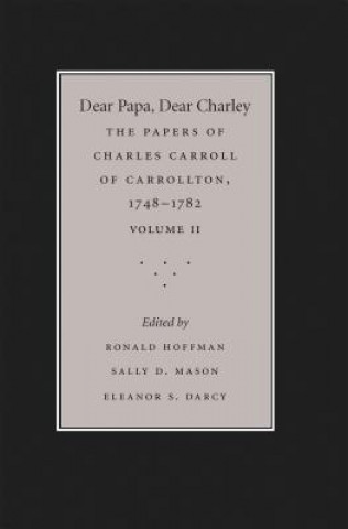 Kniha Dear Papa, Dear Charley: Volume II Ronald Hoffman