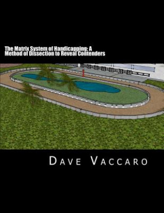 Carte Matrix System of Handicapping Dave Vaccaro