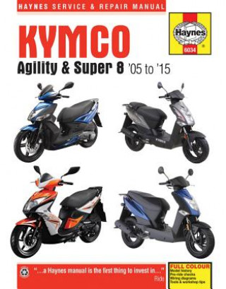 Könyv Kymco Agility & Super 8 Scooters (05 - 15) Phil Mather