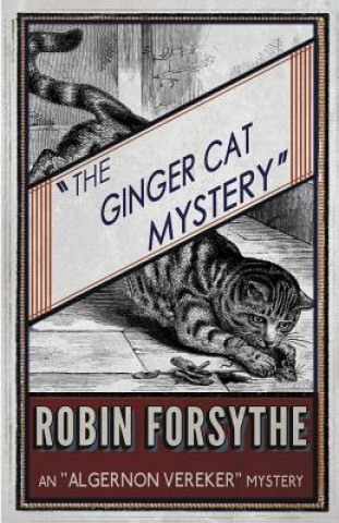 Könyv Ginger Cat Mystery Robin Forsythe