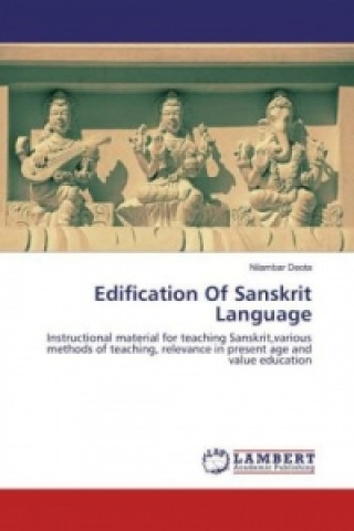 Livre Edification Of Sanskrit Language Nilambar Deota